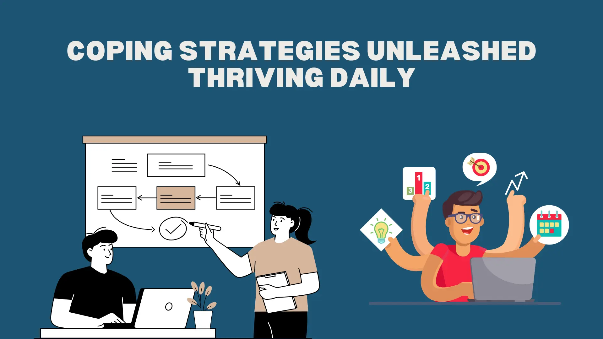 Coping Strategies Unleashed – Thriving Daily