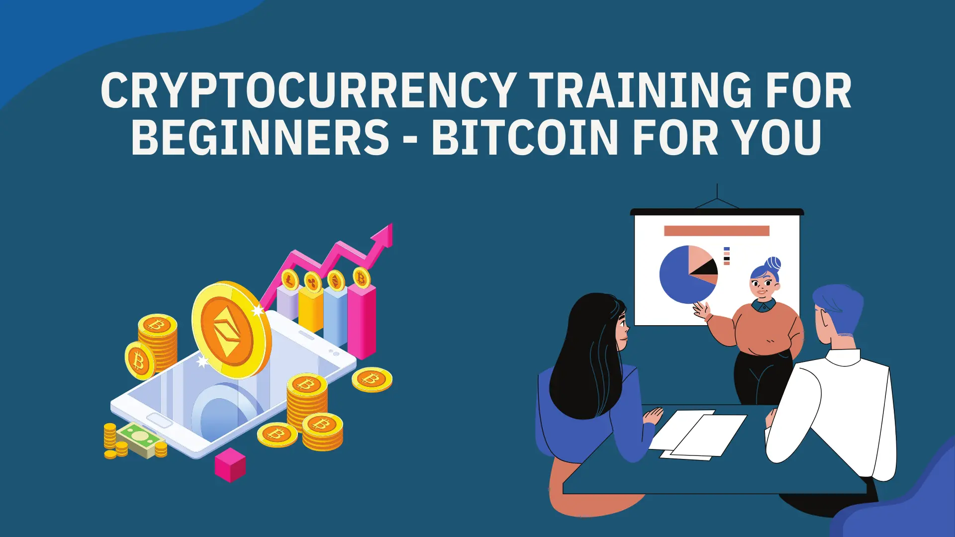 Cryptocurrency Training for Beginners – Bitcoin for you
